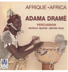 Adama Dramé - Africa (Percussion)