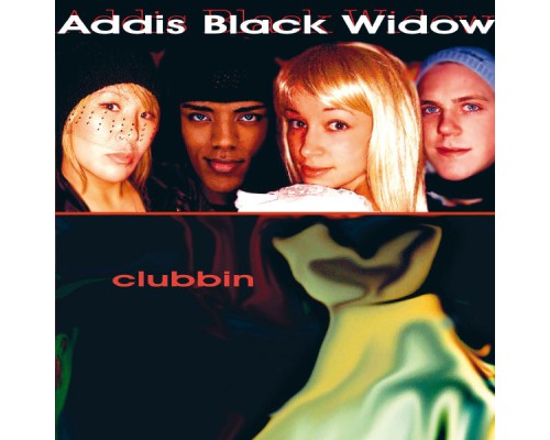 Addis Black Widow - Clubbin'