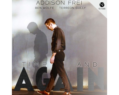 Addison Frei - Time and Again