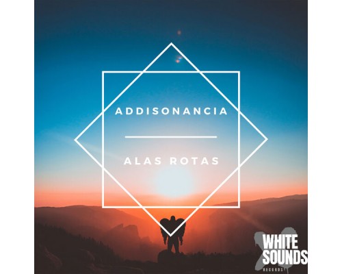 Addisonancia - Alas Rotas