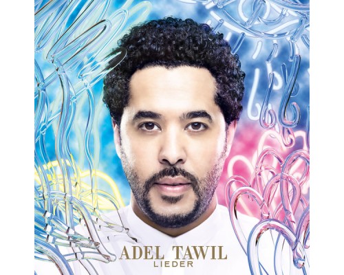 Adel Tawil - Lieder  (Deluxe Version)