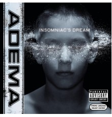 Adema - Insomniac's Dream