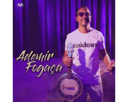 Ademir Fogaça - Ademir Fogaça