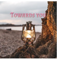 Aden - Towards You