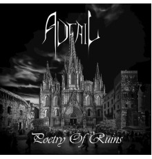 Adfail - Poetry of Ruins