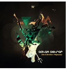 Adham Ashraf - Like A Brother / Neptunus (Original Mix)