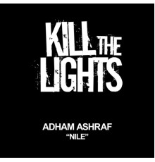 Adham Ashraf - Nile