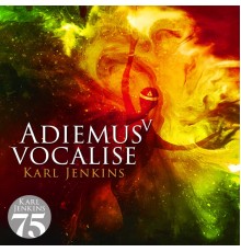 Adiemus - Adiemus V - Vocalise