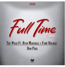 Adigun - Full Time Riddim