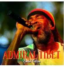 Admiral Tibet - Special Edition
