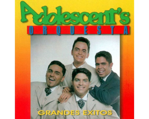 Adolescent's Orquesta - Grandes Éxitos