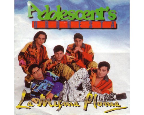 Adolescent's Orquesta - La Misma Pluma