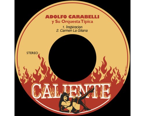 Adolfo Carabelli y su Orquesta Típica - Inspiracion