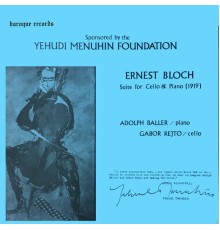 Adolph Baller & Gabor Rejto - Bloch: Suite No.2 for Solo Cello, B.94