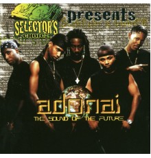 Adonai - Selector's Choice Presents: Adonai - The Sound Of The Future