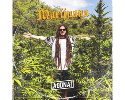 Adonai - Marijuana
