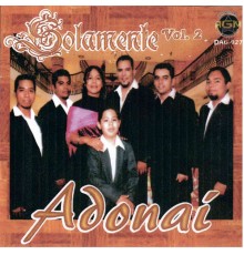 Adonai - Solamente, Vol. 2