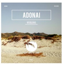 Adonai - 10° Celcius