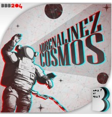 Adrenalinez - Cosmos