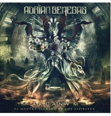 Adrian Benegas - Arcanum