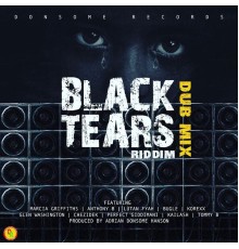 Adrian Donsome Hanson - Black Tears Riddim (Dub Mix)