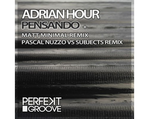 Adrian Hour - Pensando