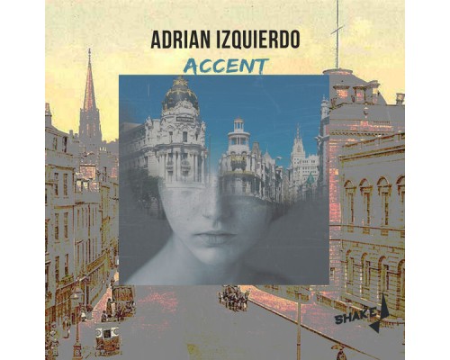 Adrian Izquierdo - Accent (Original Mix)