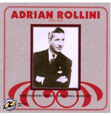 Adrian Rollini - 1937-1938