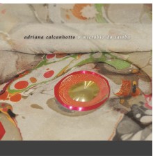 Adriana Calcanhotto - O Micróbio do Samba (Jewel Case Version)
