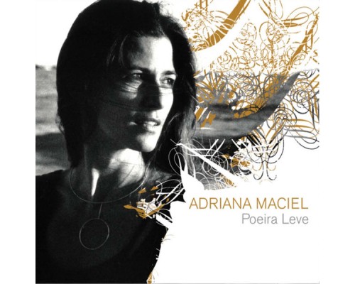 Adriana Maciel - Poeira Leve