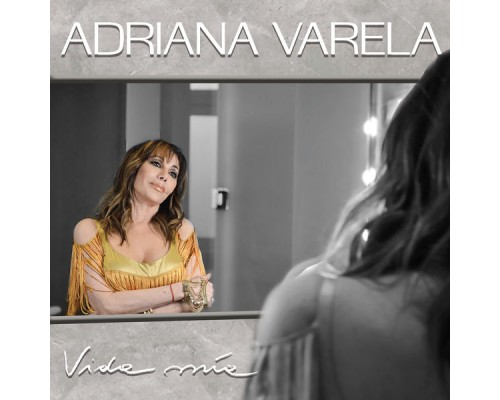 Adriana Varela - Vida Mía