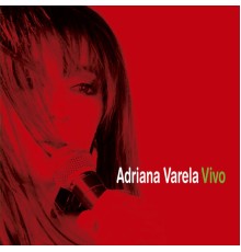 Adriana Varela - Vivo  (Deluxe Version)