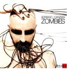 Adriano Canzian - Zombies