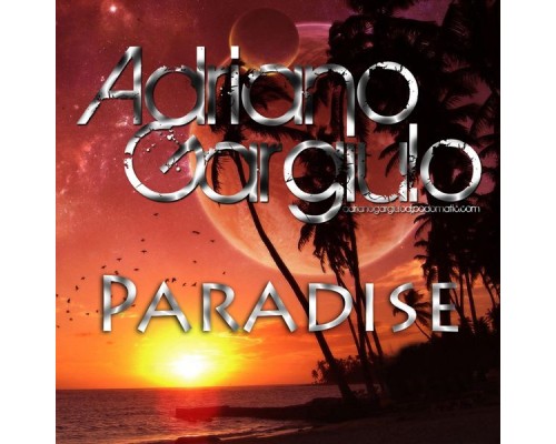 Adriano Gargiulo - Paradise