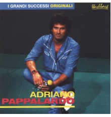 Adriano Pappalardo - Adriano Pappalardo