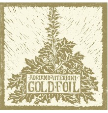 Adriano Viterbini - Goldfoil
