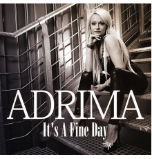 Adrima - It's a Fine Day