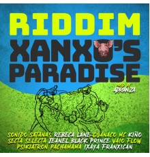 Adrián Za - Xanxo's Paradise  (Riddim)