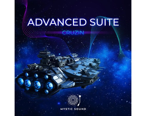 Advanced Suite - Cruzin (Original Mix)