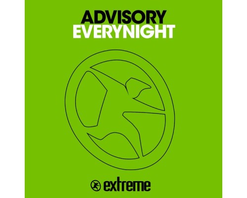 Advisory - Everynight