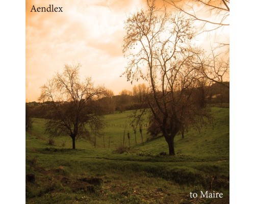 Aendlex - To Maire