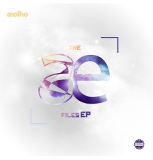 Aeolho - The Æ Files EP