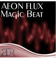 Aeon Flux - Magic Beat