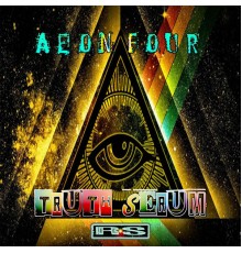 Aeon Four - Truth Serum