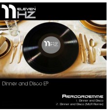 Aerodroemme - Dinner and Disco - EP