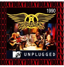 Aerosmith - MTV Unplugged, Ed Sullivan Theater, New York, August 11th, 1990 (Doxy Collection, Remastered, Live on Broadcasting)