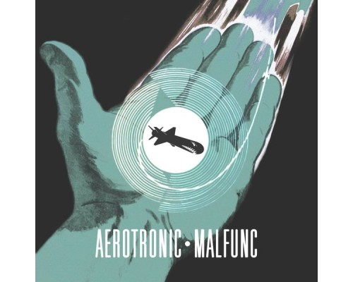 Aerotronic - Malfunc