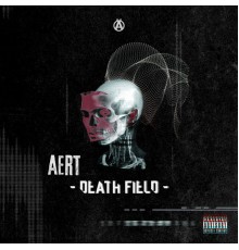 Aert - Death Field EP