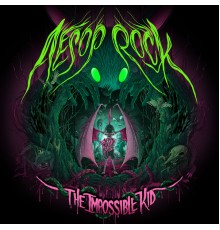 Aesop Rock - The Impossible Kid