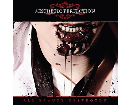 Aesthetic Perfection - All Beauty Destroyed